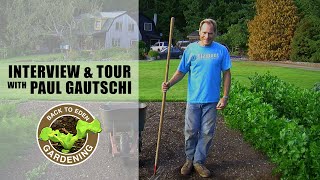 Back to Eden Gardening  Interview amp Tour with Paul Gautschi  How To Start NoTill Wood Chip Garden [upl. by Siuqram]