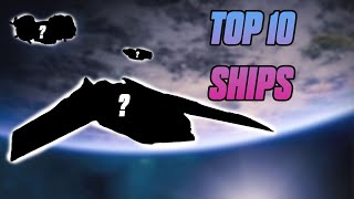 Top 10 Ships in Destiny 2 [upl. by Berni582]