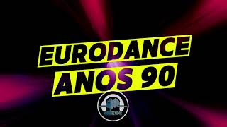 SET MIX Mistermix Party 095  EURODANCE ANOS 90 [upl. by Tonkin]