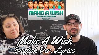 NCT U 엔시티 유  Make A Wish Birthday Song English Ver Lyrics  REACTION [upl. by Enimsaj]