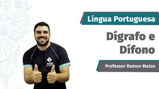 Dígrafo e Dífono  Prof Ramon Matos  Língua Portuguesa  Curso Preparatório Passei [upl. by Anestassia313]