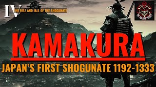 The Rise amp Fall of Kamakura Minamoto Shogunate Ep4 [upl. by Dill]