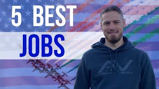 The 5 best jobs in the Air Force [upl. by Nnalyrehc]