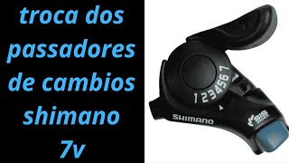 TROCA dos PASSADORES DE MARCHA SHIMANO DA BIKE [upl. by Aninad]