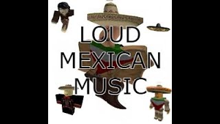 🔊🔥 ROBLOX LOUD MEXICAN MUSIC BYPASSED AUDIOS 2021 MAY 🔥 WORKING UNLEAKED LOUD NEW [upl. by Gilli]