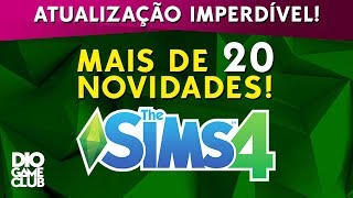 MUITO MAIS QUE TELHADOS E JARDINAGEM  Nova Atualização The Sims 4  DioGameClub [upl. by Katzman]