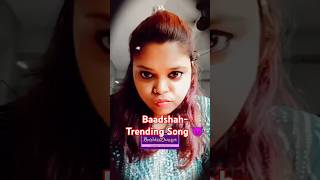 BAADSHAH TRENDING SONG  TRENDING SONG VIDEO 🔥🔥🔥🔥🔥 [upl. by Adriena]