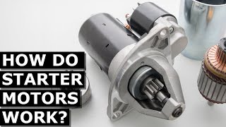 How Starter Motors Work [upl. by Ycniuqed]