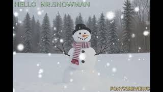 HELLO MRSNOWMAN [upl. by Rossing]