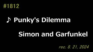 ♪Punkys Dilemma  Simon and Garfunkel 【弾き語りcover】 [upl. by Aurea]