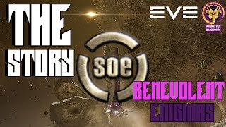 Sisters of EVE  BENEVOLENT ENIGMAS  Eve online and Eve Echoes LORE [upl. by Notgnillew328]