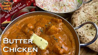 Butter Chicken  Murgh Makhani British Indian Restaurant  BIR Style [upl. by Lustig]