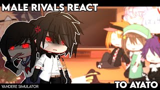 ✎ᝰ┆M4le riv4ls react to Ay4t0 Aishi Gacha Club Yandere Simulator reaction [upl. by Nioe]