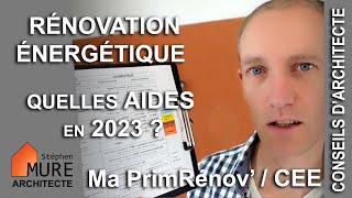 Les Aides à la Rénovation énergétique pour votre Maison en 2023 [upl. by Aurea]