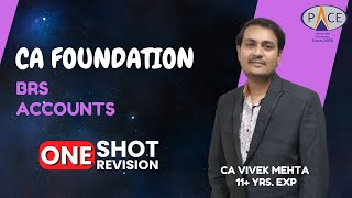 BRS  CA Foundation Account Jan’25  One Shot by CA Vivek Мehta PACE Indore [upl. by Dogs325]