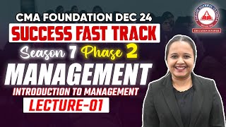 CMA Foundation Phase 02 MANAGEMENT Day 01 Introduction to Management  Success Fast Track [upl. by Rezal]