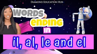 Words Ending in elleal and il  Spellings  Primary Education  Diamond Education Hub [upl. by Kilian]