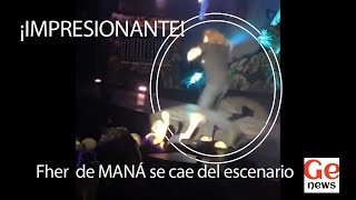 ¡Increíble momento el cantante de Maná se cae del escenario [upl. by Asir137]