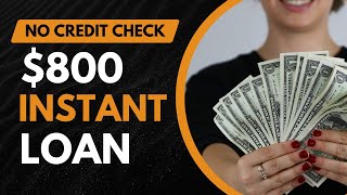 800 Loan For No Credit Check  For Bad Credit Top 5 Lenders Guaranteed Approval  Apply Online [upl. by Slrahc]