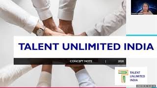 Introduction to Talent Unlimited India by Sampada Pachaury 25 09 2020 [upl. by Zetnom]