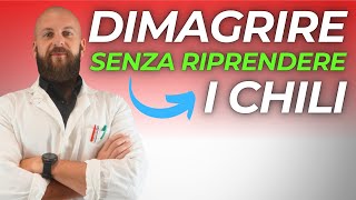 Il segreto per dimagrire senza riprendere peso è più semplice di quanto pensi [upl. by Mohr297]