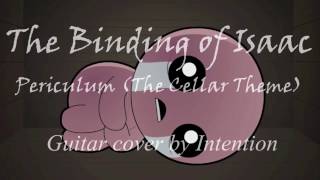 The Binding of Isaac  Periculum The Cellar Theme Guitar cover [upl. by Ahsocin]