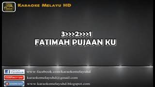 Fatimah pujaan ku  Roszaini Razali Karaoke tanpa vokal [upl. by Kriss]