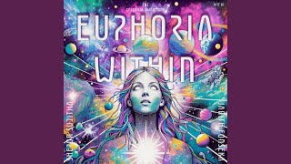 Euphoria Within [upl. by Layman]