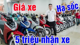 GIÁ XE SH MODE SH 160 SH 125 VARIO 125 VISION AB SỐC 5 TRIỆU XE MÁY KHẢI OANH [upl. by Saul161]