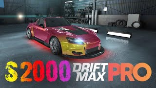 S2000 DRİFT  DRIFT MAX PRO S2000 SÜRÜS [upl. by Ayila]