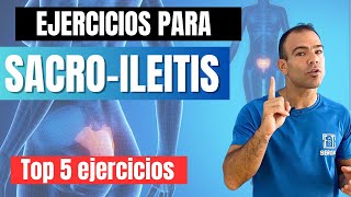 TOP 5 ejercicios para SACROILEITIS✅Ejercicios para ALIVIAR EL DOLOR SACROILIACO✅ [upl. by Ariela976]