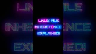 How does linux file inheritance work [upl. by Olbap]