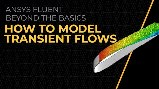 How to Model Transient Flows in Ansys Fluent — Lesson 1 [upl. by Atwood]