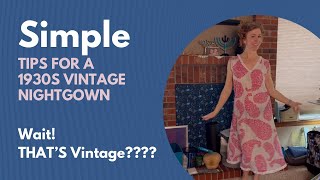 Sew Your Own 1930s Nightgown  Beginner Sewing [upl. by Ellecrag]