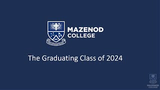 Mazenod College Graduating Class of 2024 [upl. by Groveman168]