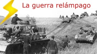 Inicios de la segunda guerra mundial LA GUERRA RELÁMPAGO I Historia [upl. by Keelin]