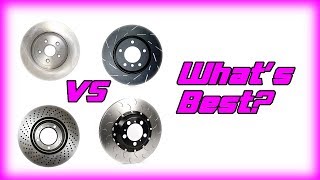 Plain vs Drilled vs Slotted vs  Rotors  Whats what [upl. by Rosecan]