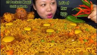 LOT’S OF RAW EGGS LOT’S OF RED amp GREEN CHILLIES 15 PACKETS MASALA MAGGI MUKBANG  MAGGI CHALLENGE [upl. by Puglia358]