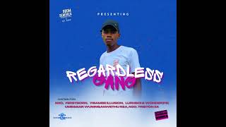 LurhBoi amp WonderPG x Regardless GanG  06 Dec [upl. by Alegnatal]