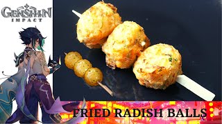 Genshin Impact Recipe 38  Fried Radish Balls  Lantern Rite Special [upl. by Hogle]