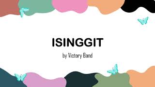 Isinggit by Victory Band [upl. by Humble106]