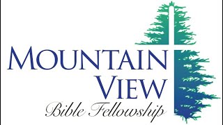 November 17 2024 Mountain View Bible Fellowship Sunday worship [upl. by Lebna]