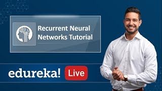 RNN Tutorial  Long Short Term Memory LSTM Explained  Edureka  Deep Learning Live  2 [upl. by Analat]