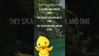 The Happy Duckling  Poetry for Kids poetry kids forkids childrenpoem [upl. by Odnamra657]