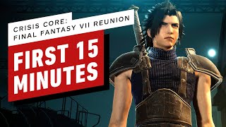 Crisis Core Final Fantasy VII Reunion  First 15 Minutes of Gameplay [upl. by Nilyak603]