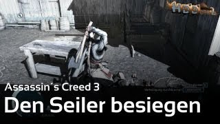 AC3 Schläger von Boston  Der Seiler Assassins Creed 3 [upl. by Weinshienk879]