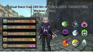 Build Dual Sword Cap 285 STRAGI 100 PP High ASPD Toram Online Indonesia [upl. by Eiralav]