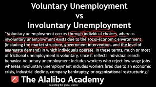 Difference Between Voluntary and Involuntary Unemployment  Economics  The Alalibo Academy [upl. by Ellenej764]