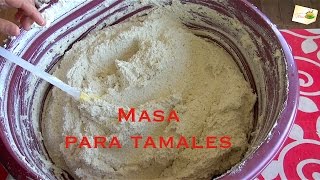 TAMALES ESPONJOSOS Masa para tamales dulces y salados como se hace en Mexico [upl. by Allissa]