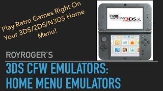 3DS CFW Emulators Home Menu Emulators [upl. by Nnylrebma]